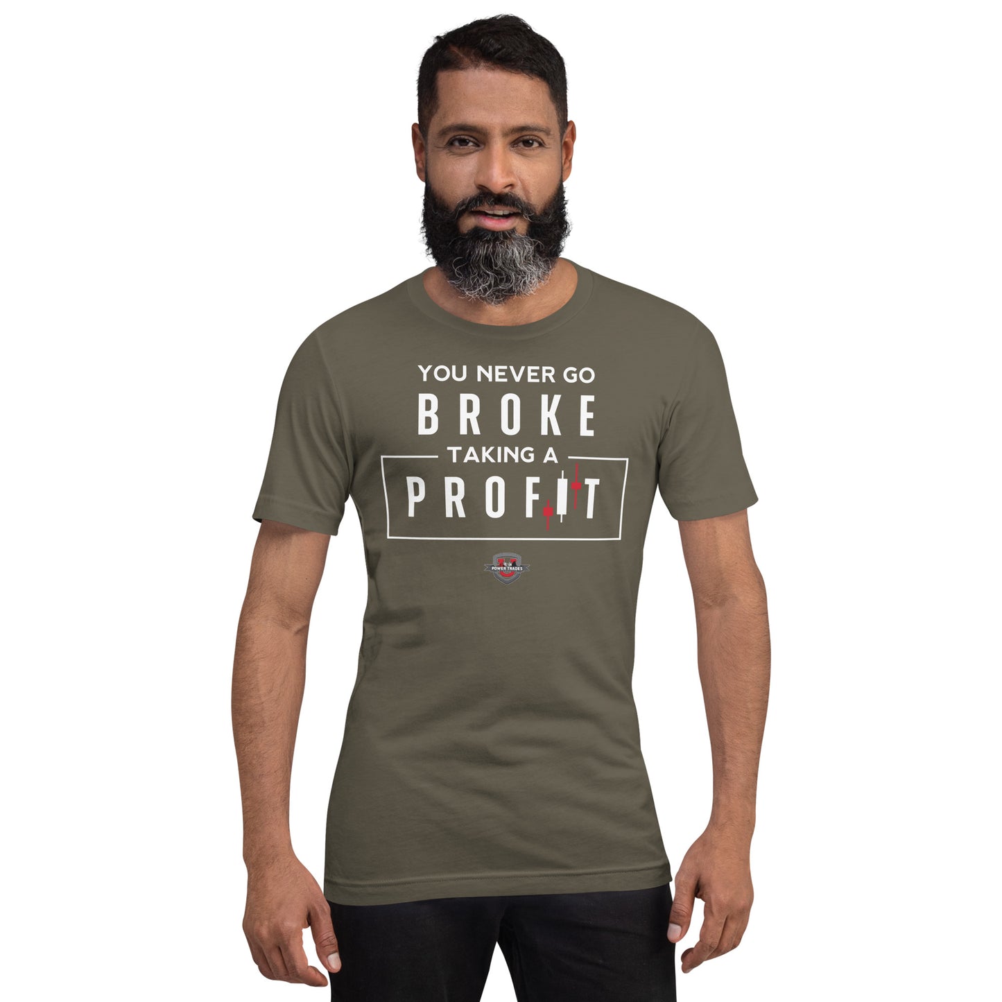 Unisex "You Never Go Broke" White Font Short Sleeve T-shirt
