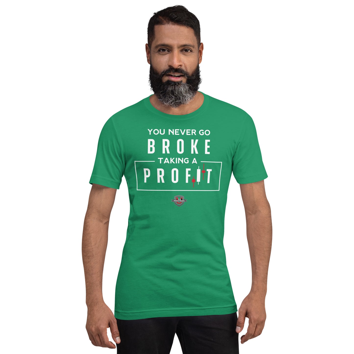 Unisex "You Never Go Broke" White Font Short Sleeve T-shirt